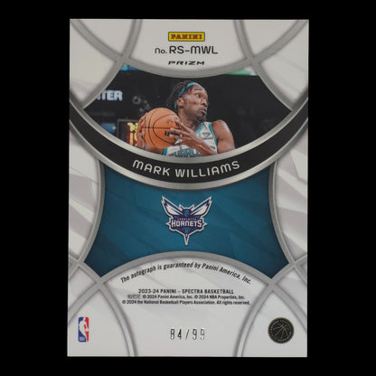 2023-24 MARK WILLIAMS Radiant Prizm Autograph 84/99 Spectra Hornets RS-MWL