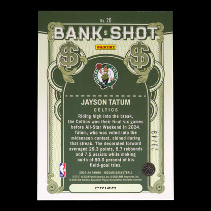 2023-24 JAYSON TATUM Bank Shot Orange 23/49 Mosaic Celtics #20