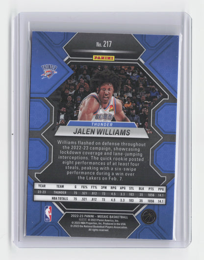 2022-23 - JALEN WILLIAMS - Rookie Base - Mosaic - OKC - #217